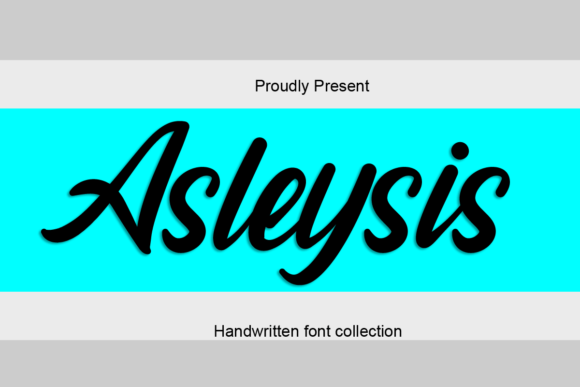 Asleysis: A Script Font for Editorial Elegance