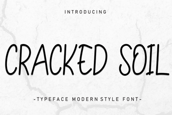 Cracked Soil: A Font That Speaks to Your Brand