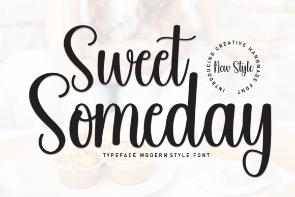 Font That Speaks: Sweet Someday for Your Brand