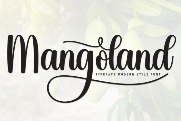 Mangoland: A Sweet Script Font for Digital Design