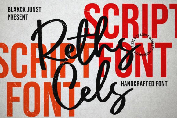 Reths Cels: A Script Font for Campaign Creativity
