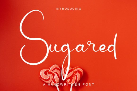 Sugared: The Handwritten Font That Elevates Your Brand